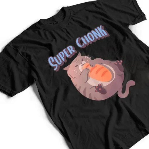 Fat Chonky Cat Meme Lovers Heckin' Chonker Super Chonk Cat T Shirt