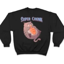 Fat Chonky Cat Meme Lovers Heckin' Chonker Super Chonk Cat T Shirt Fat Chonky Cat Meme Lovers Heckin' Chonker Super Chonk Cat T Shirt