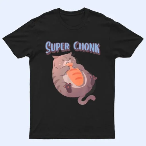 Fat Chonky Cat Meme Lovers Heckin' Chonker Super Chonk Cat T Shirt