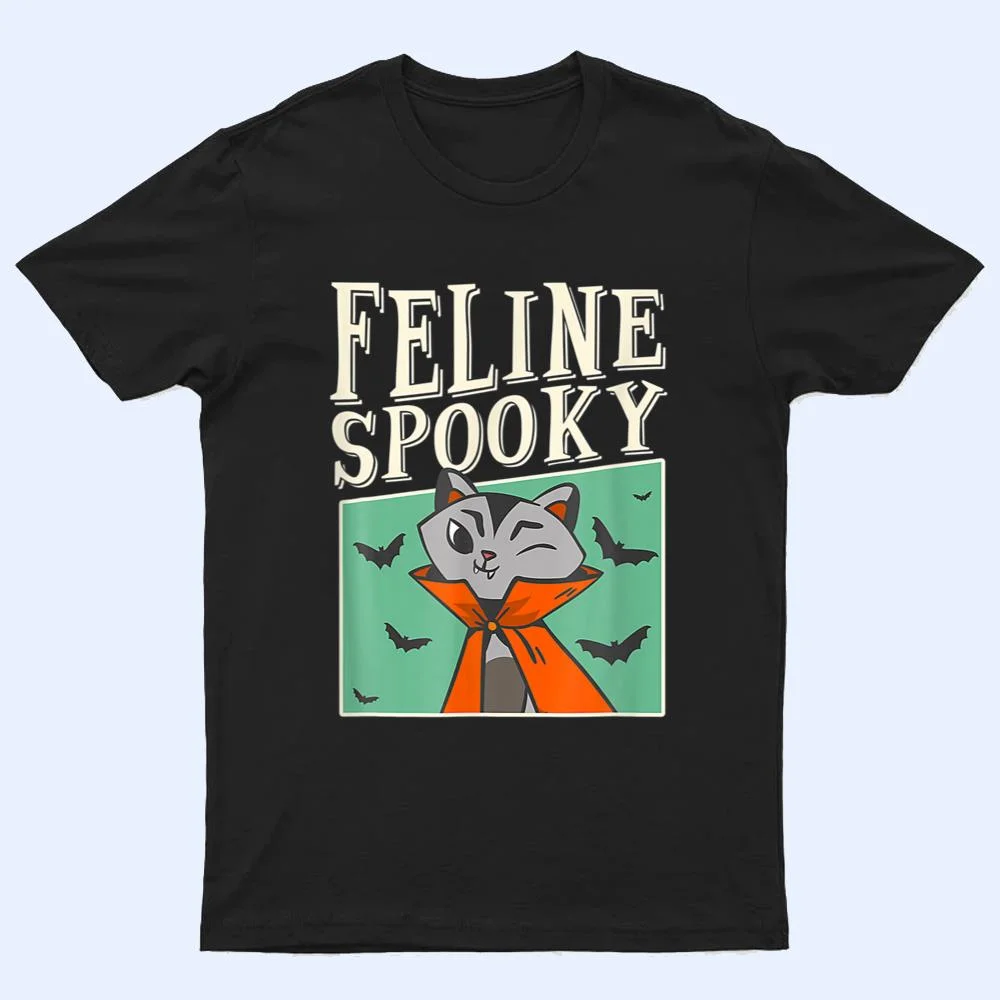 Feline Spooky Halloween Cat Owner Costume T Shirt Feline Spooky Halloween Cat Owner Costume T Shirt
