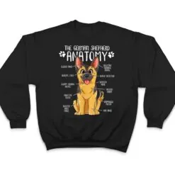 Funny Anatomy German Shepherd Dog Owner T Shirt Funny Anatomy German Shepherd Dog Owner T Shirt
