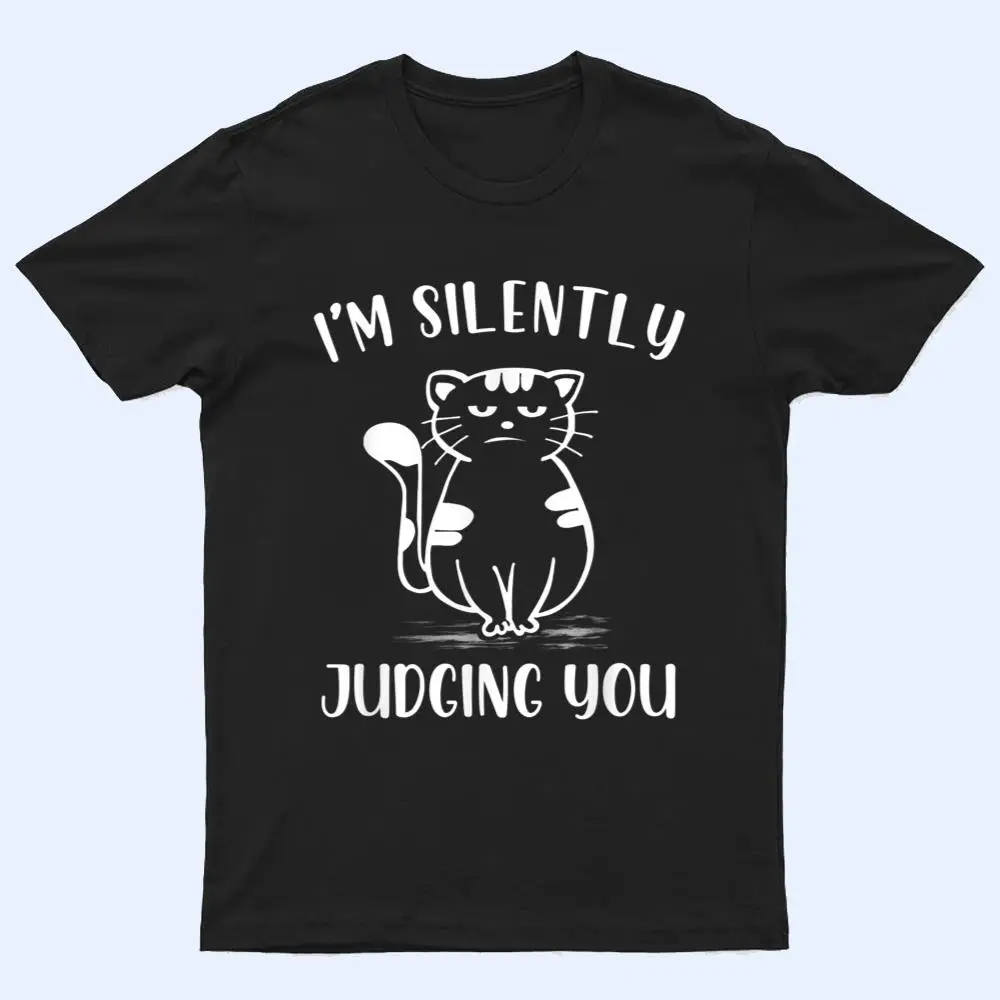 Funny Black Cat I'm Silently Judging You Retro T Shirt Funny Black Cat I'm Silently Judging You Retro T Shirt