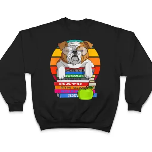 Funny Bulldog Back To School Book Worm Dog Lover Librarian T Shirt