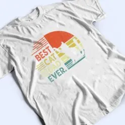 Funny Cat Dad Cat Daddy gifts, Vintage Best Cat Dad Ever T Shirt Funny Cat Dad Cat Daddy gifts, Vintage Best Cat Dad Ever T Shirt