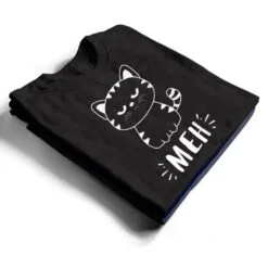 Funny Cat Gift for Cat Lovers Meh Cat T Shirt Funny Cat Gift for Cat Lovers Meh Cat T Shirt