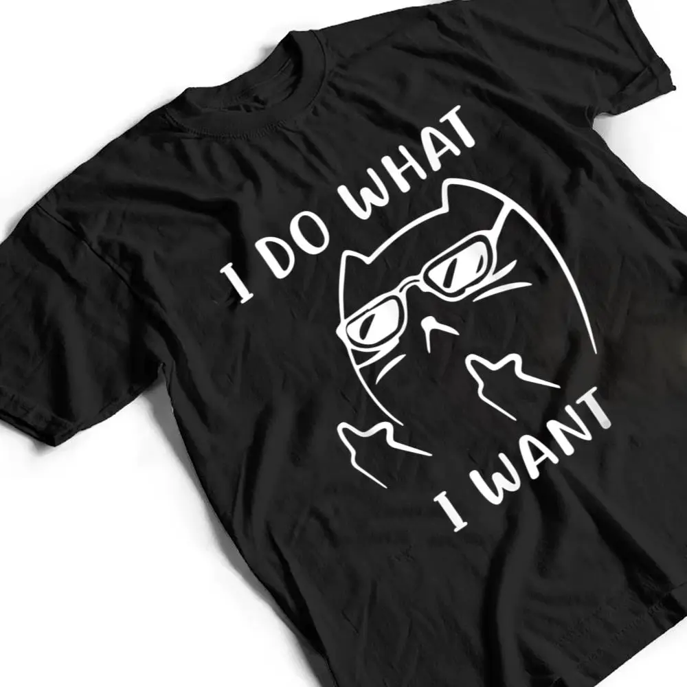 Funny-Cat-I-Do-What-I-Want-With-My-Cat-Funny-T-Shirt-2 Funny Cat I Do What I Want With My Cat Funny T Shirt