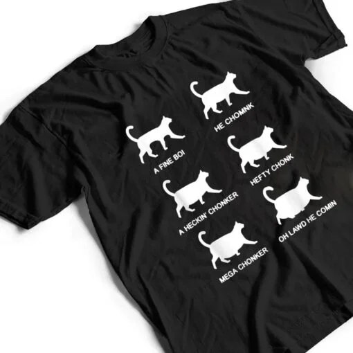 Funny Cat Meme Shirt Chonk Cat Evolution Chart For Cat Lover T Shirt