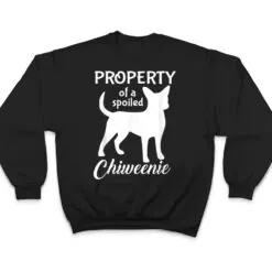Funny Chiweenie Mom Dad Cute And Funny Property Dog Owner T Shirt Funny Chiweenie Mom Dad Cute And Funny Property Dog Owner T Shirt