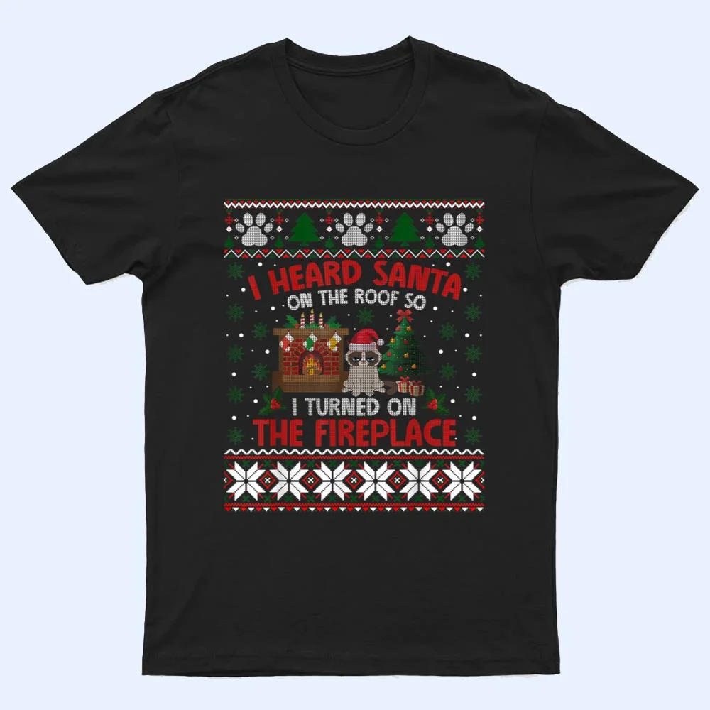 Funny Christmas Cat Hates Santa Annoyed Cat T Shirt Funny Christmas Cat Hates Santa Annoyed Cat T Shirt