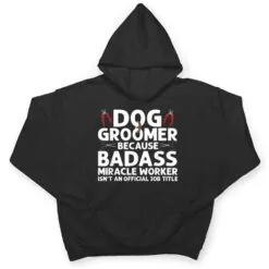 Funny Dog Groomer Art Pet Dog Grooming Lover T Shirt Funny Dog Groomer Art Pet Dog Grooming Lover T Shirt