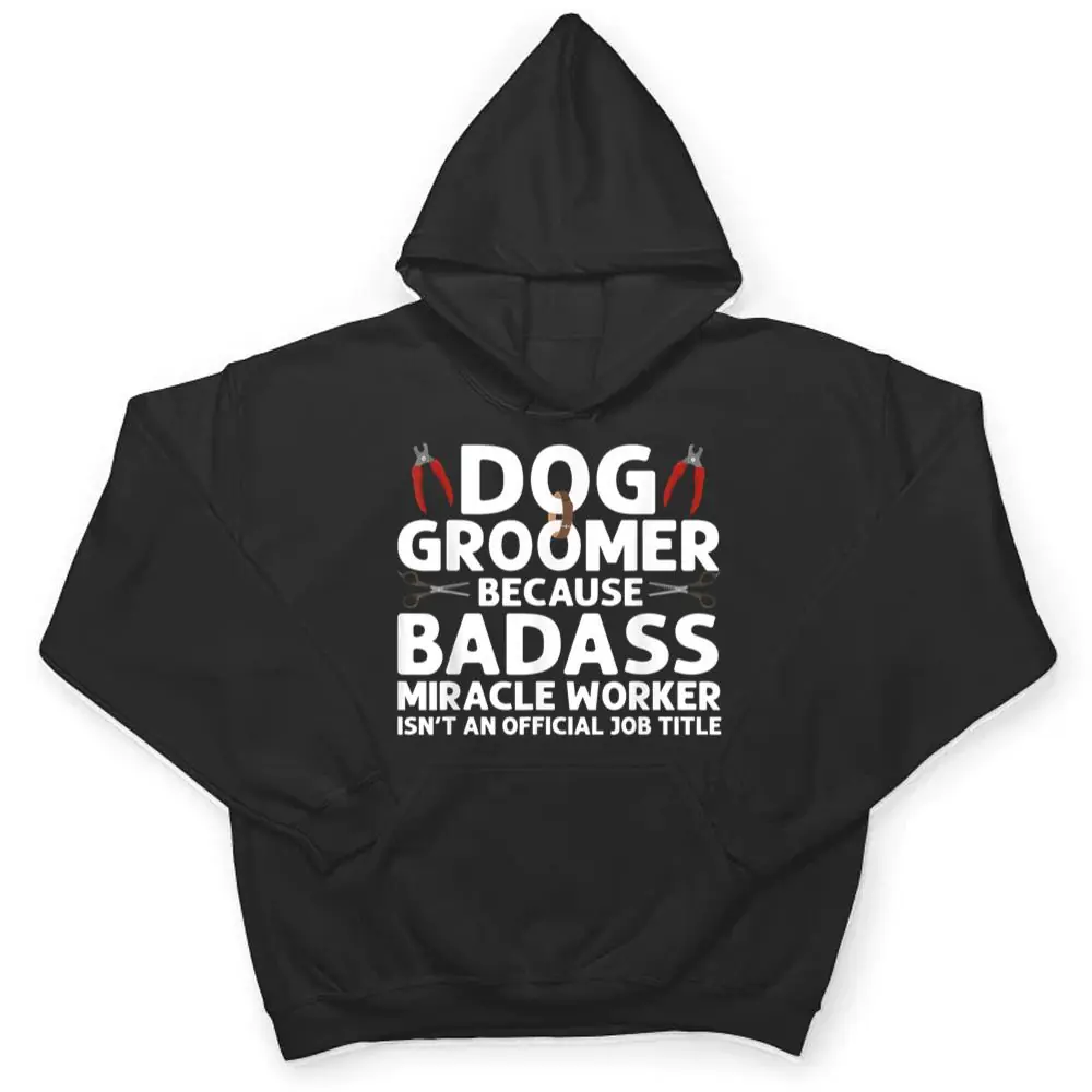 Funny-Dog-Groomer-Art-Pet-Dog-Grooming-Lover-T-Shirt-3 Funny Dog Groomer Art Pet Dog Grooming Lover T Shirt