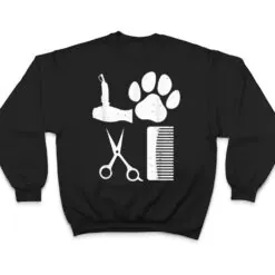 Funny Dog Groomer Design Pet Grooming Lovers T Shirt Funny Dog Groomer Design Pet Grooming Lovers T Shirt
