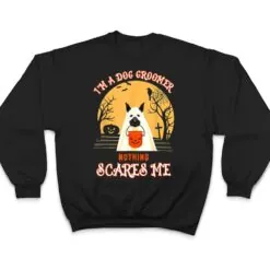 Funny Dog Groomer Grooming Halloween Pet Puppy Gift T Shirt Funny Dog Groomer Grooming Halloween Pet Puppy Gift T Shirt