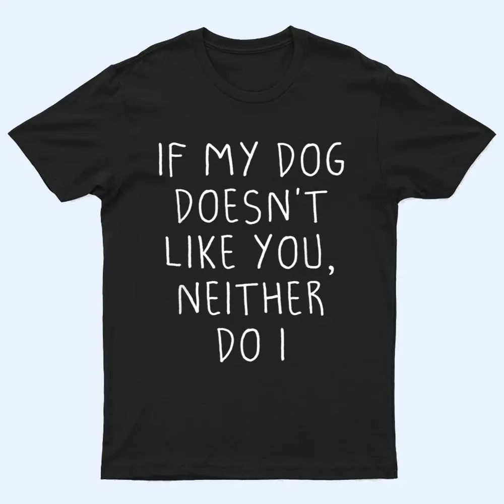 Funny Dog Lovers Quote Funny Dog Lovers Quote