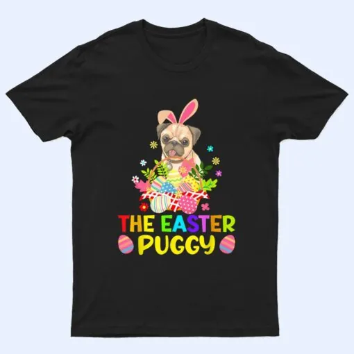 Funny Easter Pug Bunny Ear Eggs Basket Dogs T Shirt