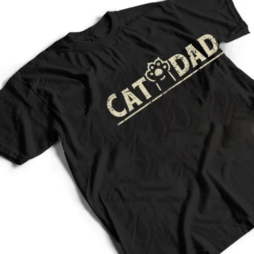 Funny Fathers Day Cat Dad T Shirt
