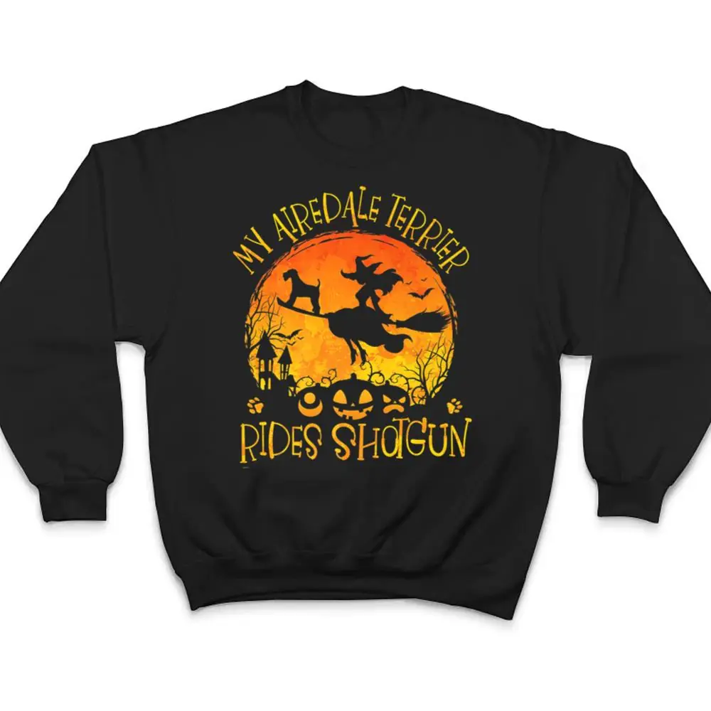 Funny-Halloween-Airedale-Terrier-Rides-Shotgun-Dog-Lover-T-Shirt-4 Funny Halloween Airedale Terrier Rides Shotgun Dog Lover T Shirt