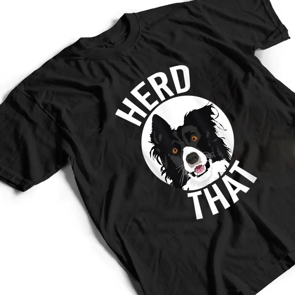 Funny-Herd-That-Border-Collie-Animal-Lover-Dog-T-Shirt-2 Funny Herd That Border Collie Animal Lover Dog T Shirt
