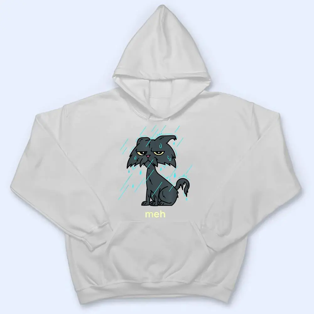 Funny-Meh-Cat-Shirt-Sarcastic-Raining-Wet-Cat-Lover-T-Shirt-3 Funny Meh Cat Shirt - Sarcastic Raining Wet Cat Lover T Shirt