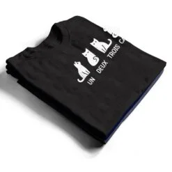 Funny Meow Kitty Un Deux Trois Cat Funny Black Cat T Shirt