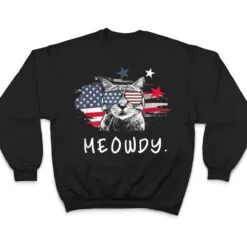 Funny Meowdy Cat Shirt Cat America Meowica Cat T Shirt Funny Meowdy Cat Shirt Cat America Meowica Cat T Shirt