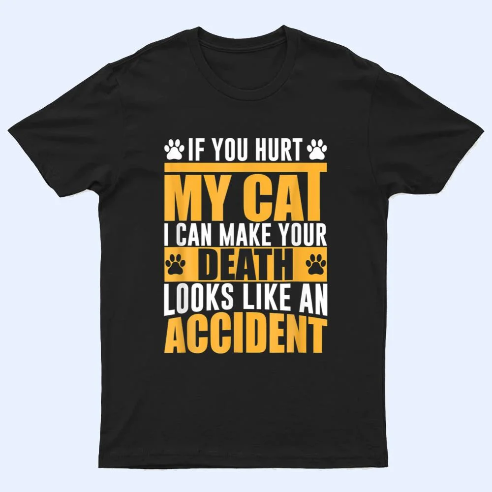 Funny Sarcastic Cat Lovers Cool Cat Dad Cat Lady T Shirt Funny Sarcastic Cat Lovers Cool Cat Dad Cat Lady T Shirt