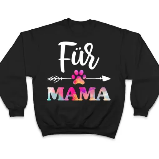 Fur Mama Pet Lovers For Women, Mothers Day T Shirt