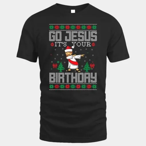 Go Jesus It's Your Birthday Christian Dabbing Xmas