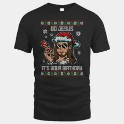 Go Jesus Its Your birthday Christmas
