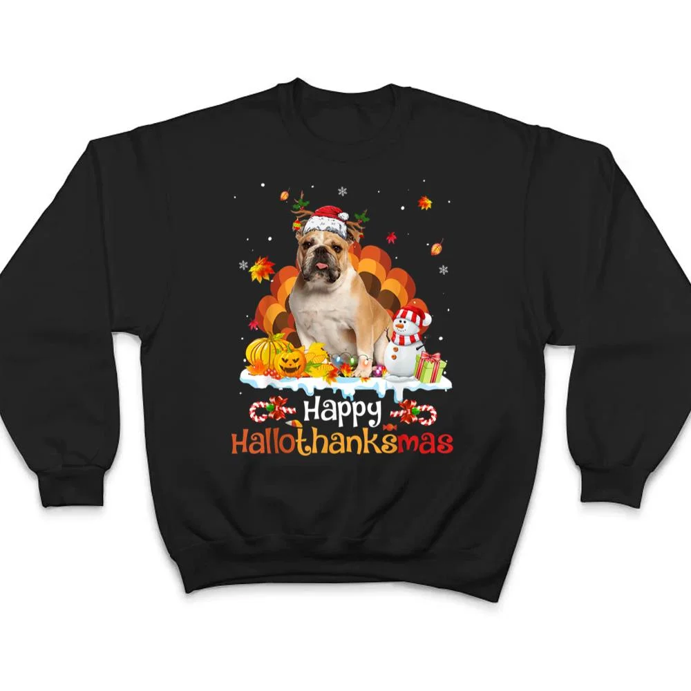HalloThanksMas-Halloween-Thanksgiving-Christmas-Bulldog-T-Shirt-4 HalloThanksMas Halloween Thanksgiving Christmas Bulldog T Shirt