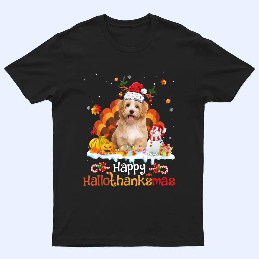 HalloThanksMas Halloween Thanksgiving Christmas Havanese Dog T Shirt HalloThanksMas Halloween Thanksgiving Christmas Havanese Dog T Shirt
