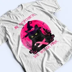Halloween Black Cat Witch In October We Wear Pink T Shirt