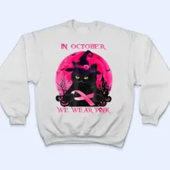 Halloween Black Cat Witch In October We Wear Pink T Shirt