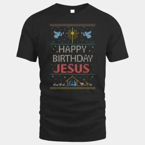 Happy Birthday Jesus Ugly Christmas Sweater