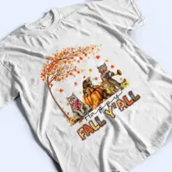 Happy Fall Y'all Funny Cats Autumn Lover Pumpkins Halloween T Shirt Happy Fall Y'all Funny Cats Autumn Lover Pumpkins Halloween T Shirt