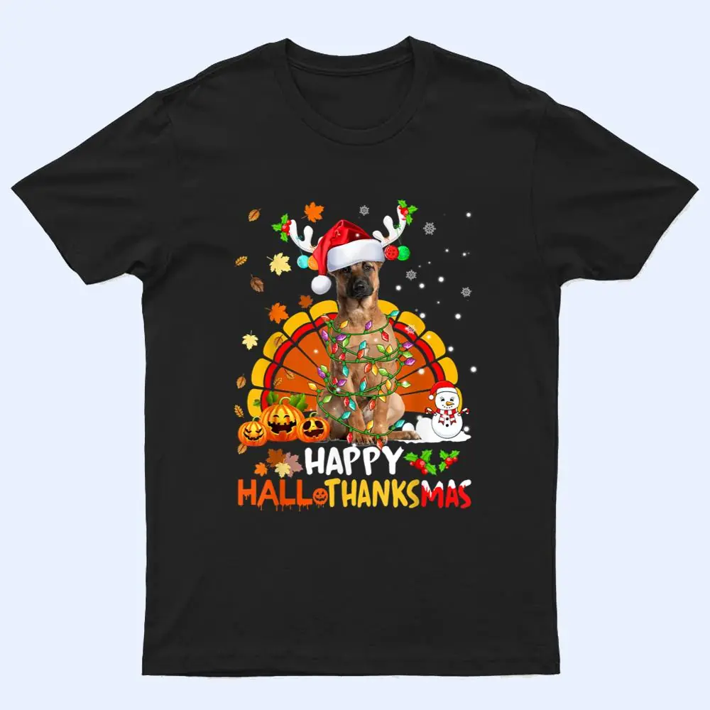 Happy Hallothanksmas Belgian Malinois Dog Lover T Shirt Happy Hallothanksmas Belgian Malinois Dog Lover T Shirt