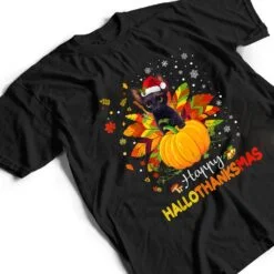 Happy Hallothanksmas Cat Halloween Thanksgiving Christmas T Shirt Happy Hallothanksmas Cat Halloween Thanksgiving Christmas T Shirt