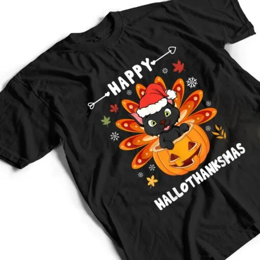 Happy Hallothanksmas Cat Turkey Cat Thanksgiving Christmas T Shirt