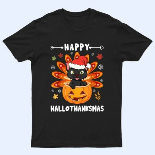 Happy Hallothanksmas Cat Turkey Cat Thanksgiving Christmas T Shirt