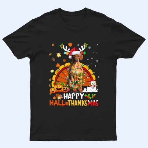 Happy Hallothanksmas Rhodesian Ridgeback Dog Lover Ver 1 T Shirt