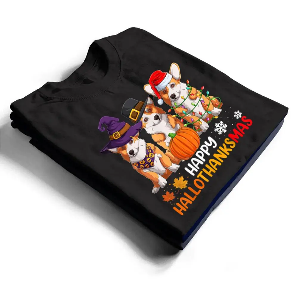 Welsh Corgi Dog Happy Hallothanksmas T Shirt