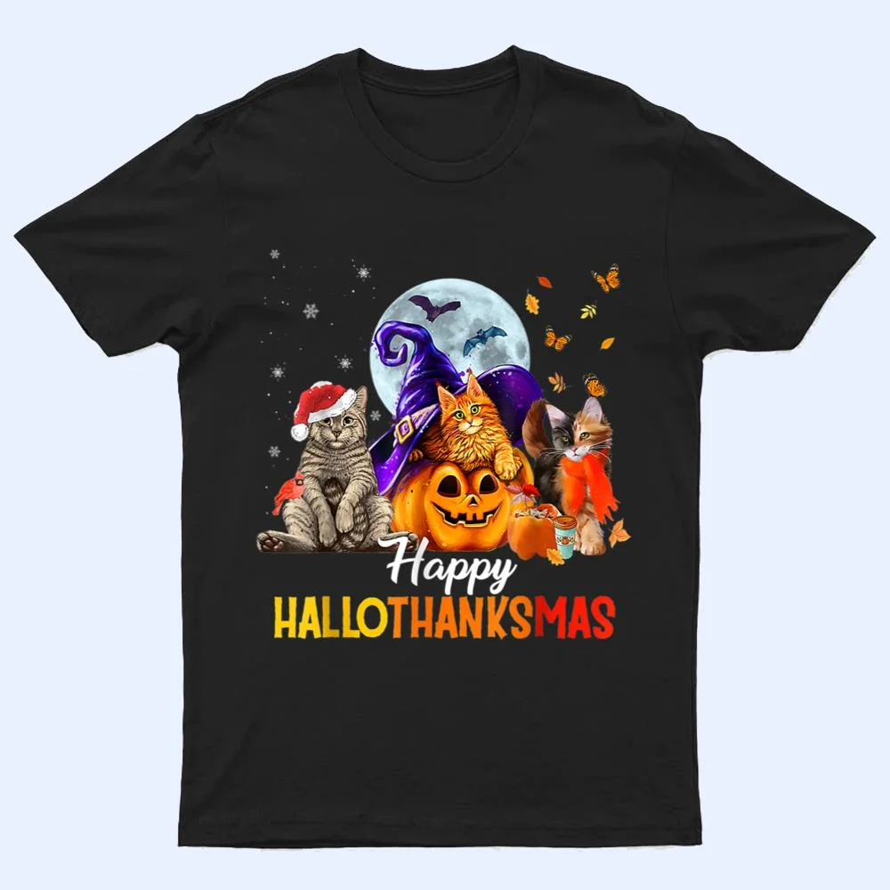 Happy-Thanksgiving Cat Happy-Hallothanksmas Cute-Cats T Shirt Happy-Thanksgiving Cat Happy-Hallothanksmas Cute-Cats T Shirt