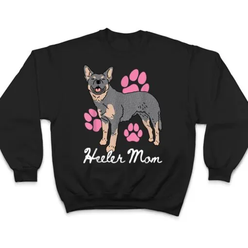 Heeler Mom Australian Cattle Dog Owner Heeler T Shirt