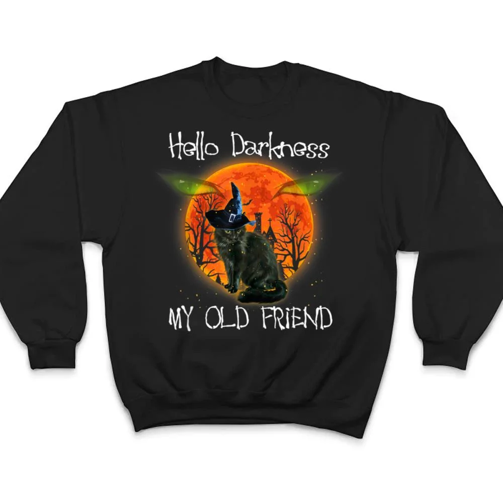 Hello-Darkness-My-Old-Friend-Halloween-Black-Cat-T-Shirt-4 Hello Darkness My Old Friend Halloween Black Cat T Shirt