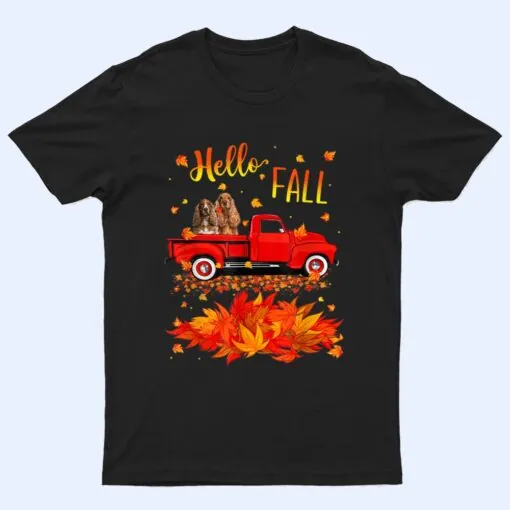 Hello Fall Cocker Spaniel Leaf Autumn Red Truck Dog Lover T Shirt