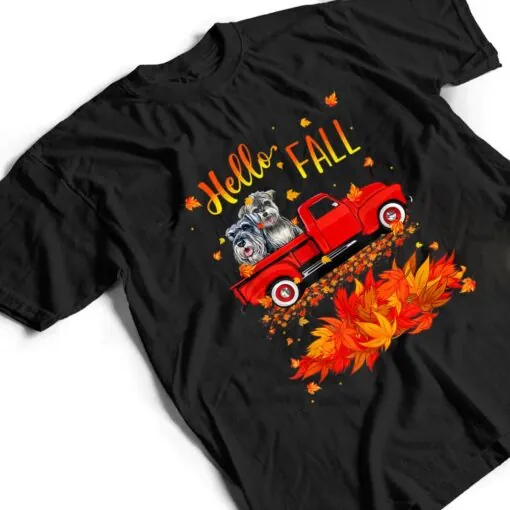 Hello Fall Schnauzer Leaf Autumn Red Truck Dog Lover T Shirt