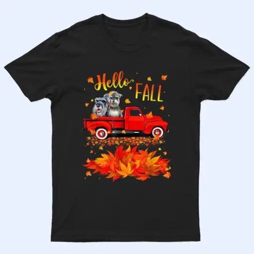 Hello Fall Schnauzer Leaf Autumn Red Truck Dog Lover T Shirt