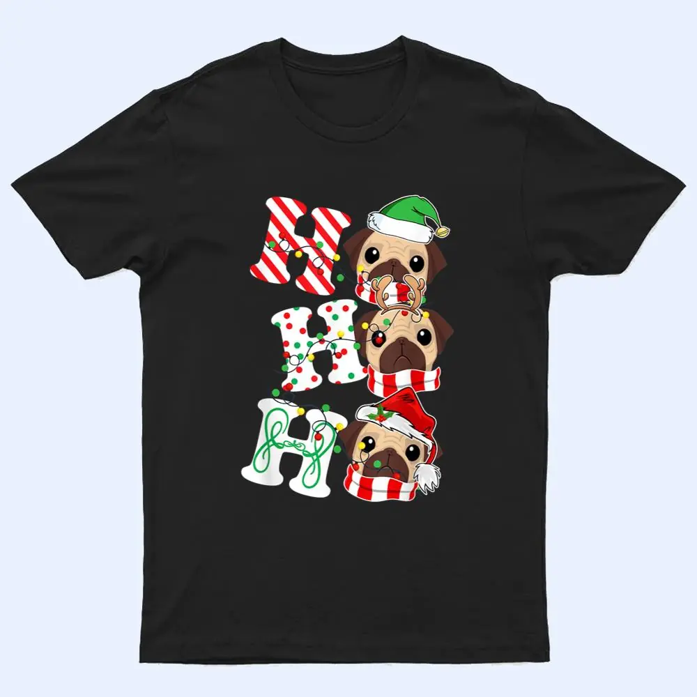 Ho Ho Ho Pug Dog Lights Santa Hat reindeer ELF Christmas T Shirt Ho Ho Ho Pug Dog Lights Santa Hat reindeer ELF Christmas T Shirt