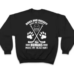 Hockey And Dog Makes Me Ice Hockey Happy Player T Shirt Hockey And Dog Makes Me Ice Hockey Happy Player T Shirt