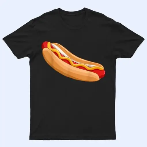 Hot Dog  Food Foodie Funny Hot Dog T Shirt